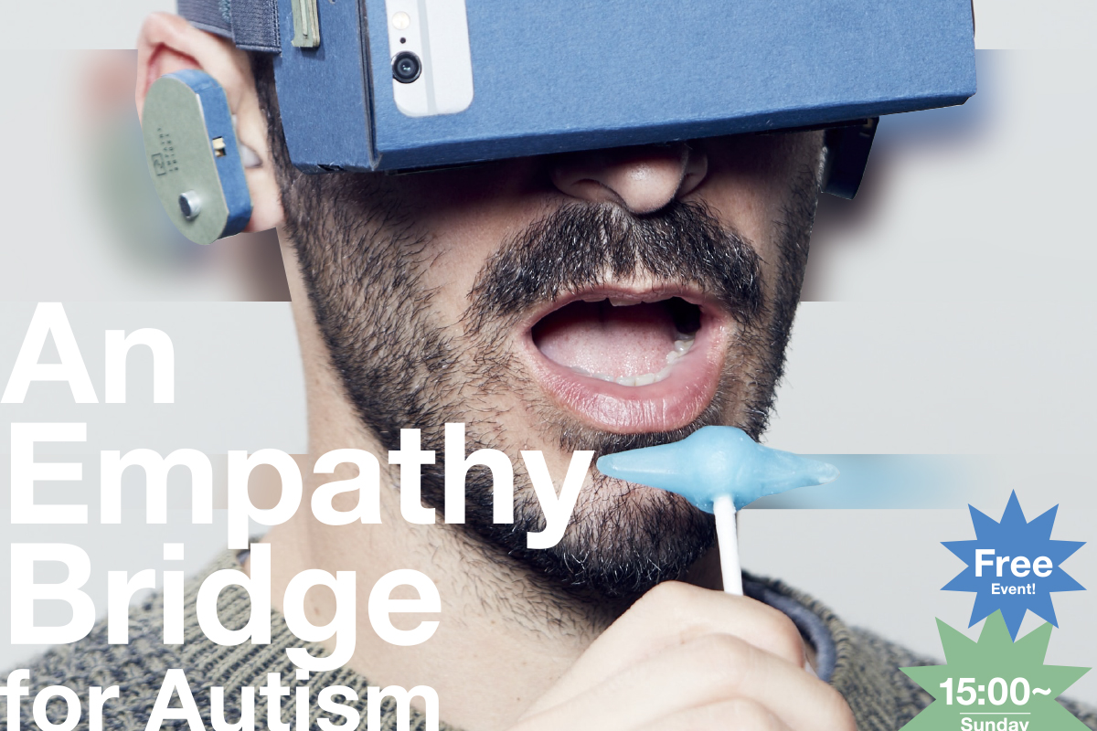 “An Empathy Bridge for Autism”ワークショップ